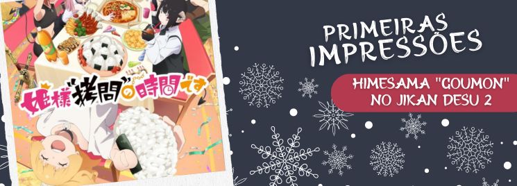 Hime-sama, "Goumon" no Jikan desu 2