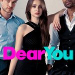 Dear You: Segunda temporada com trailer e data de estreia na Prime Video