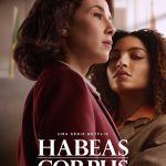 Estreia de "Habeas Corpus": trailer e detalhes da nova série brasileira na Netflix