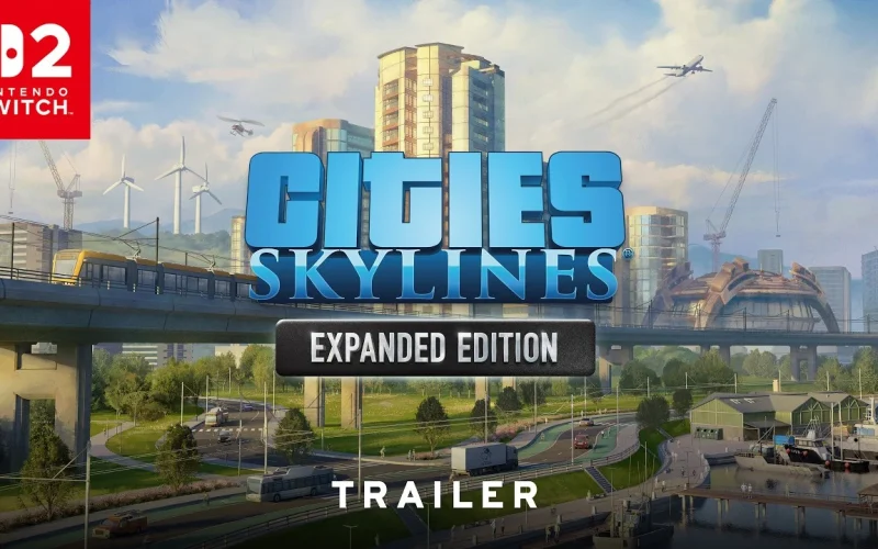 “Cities: Skylines – Expanded Edition” será lançado no Switch 2 com 10 DLCs em 28 de outubro